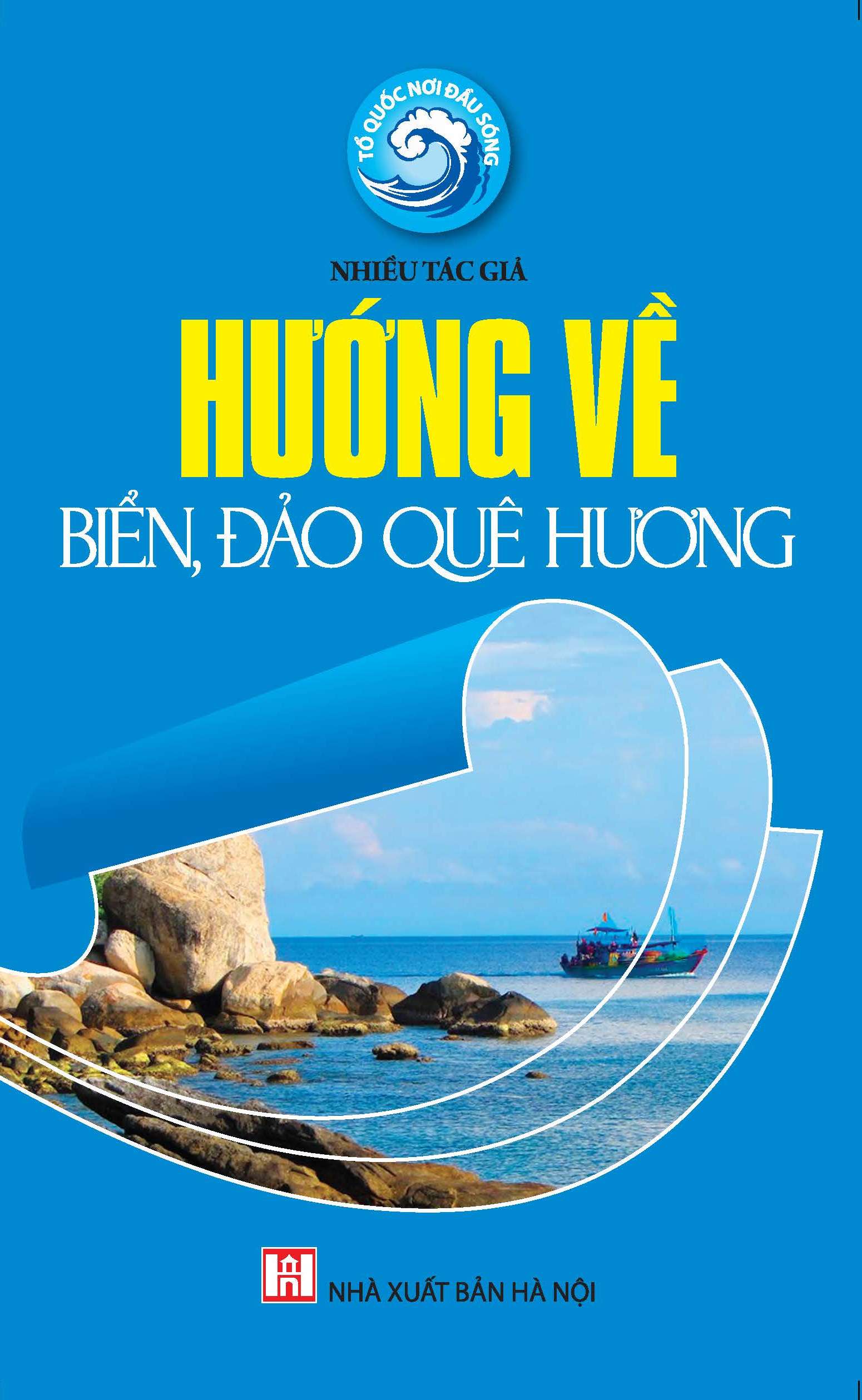 Bìa sách Hướng Về Biển, Đảo Quê Hương